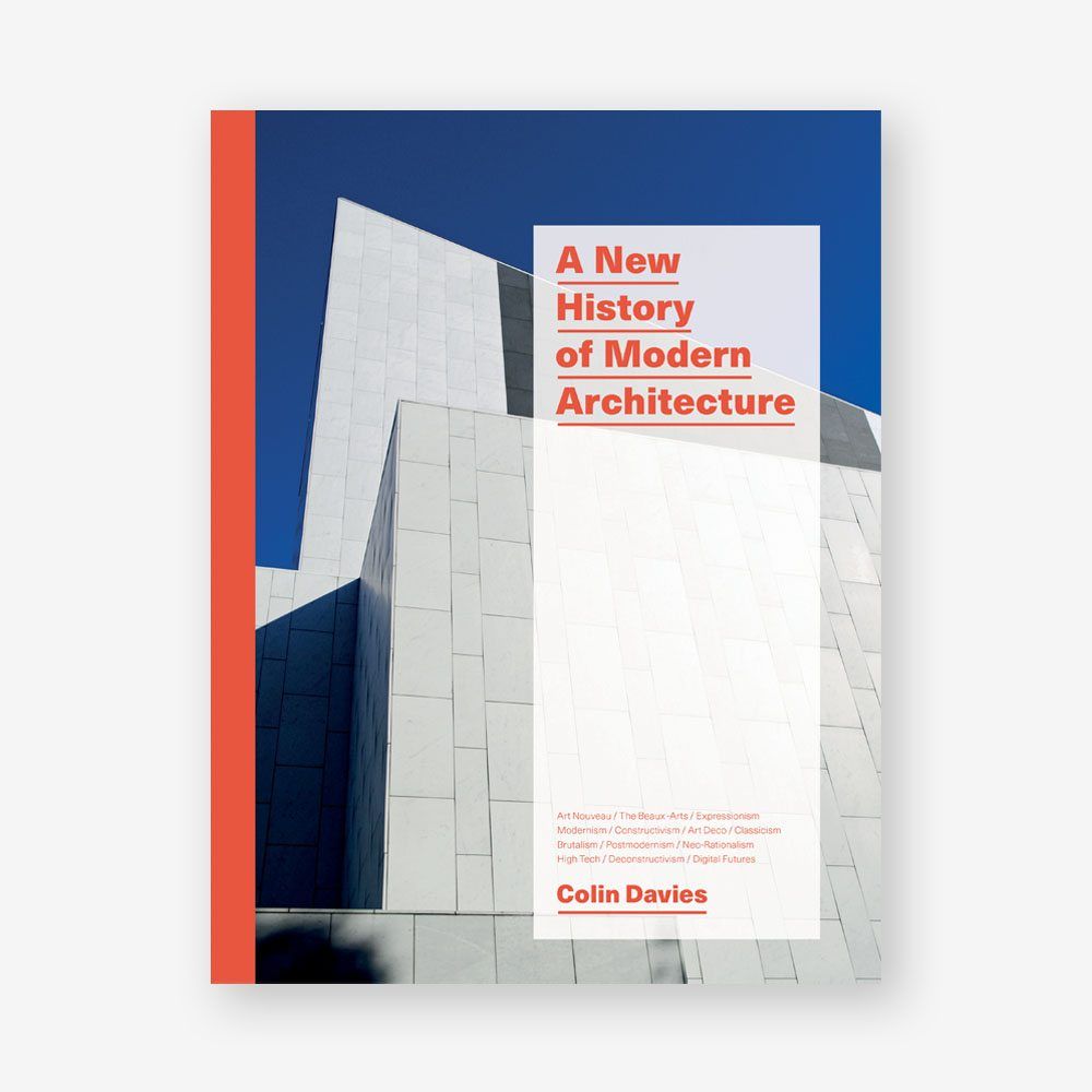 A New History of Modern Architecture_Colin Davies_9781786270573_Laurence King Publishing