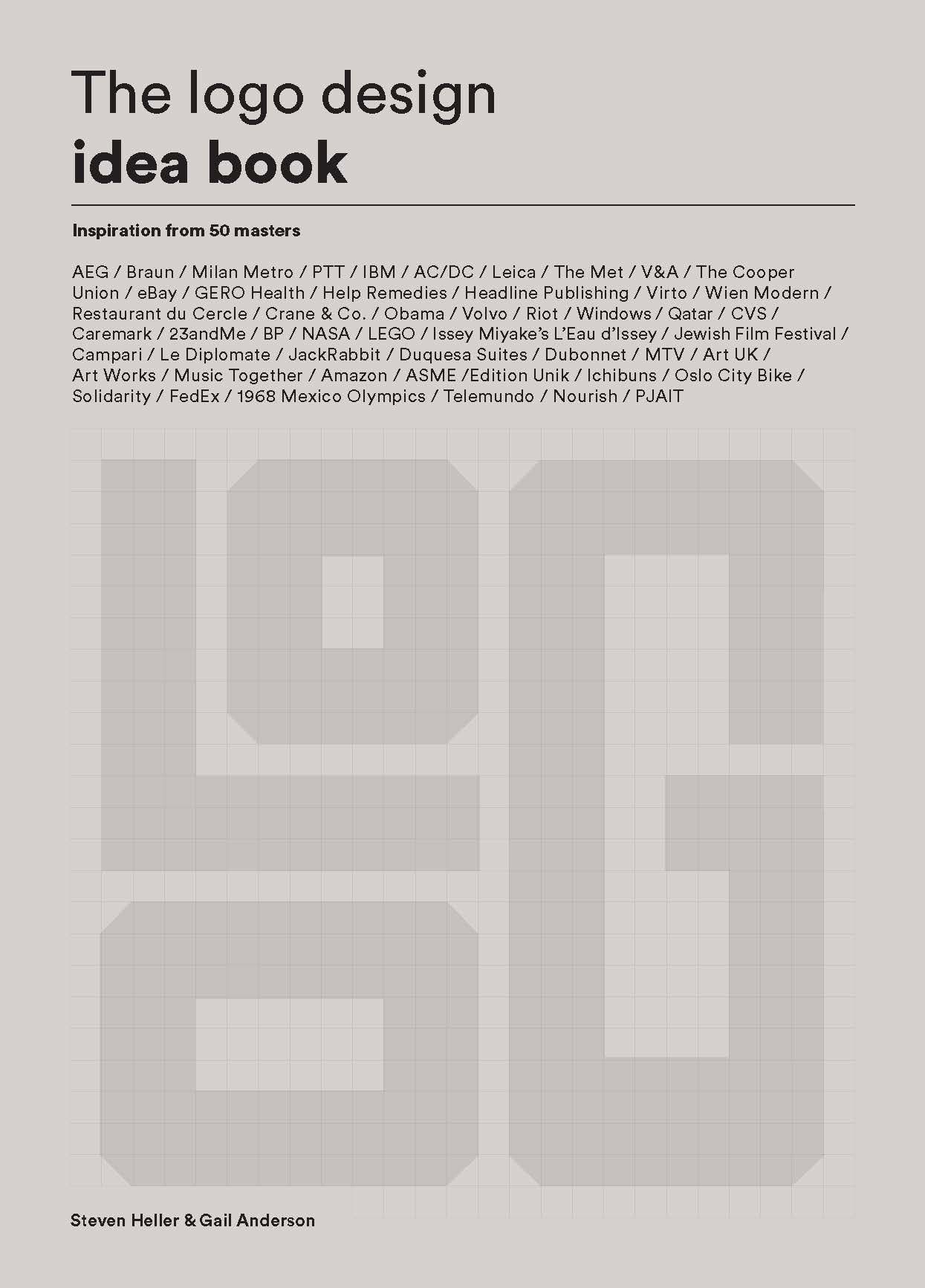 The Logo Design Idea Book_ Steven Heller_9781786274120_Laurence King Publishing