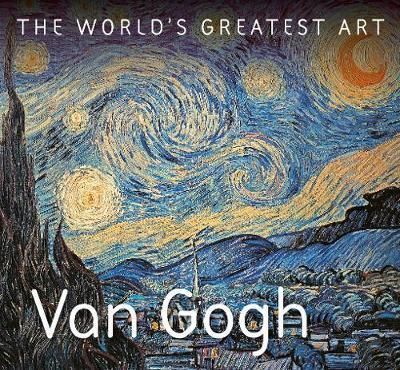 Van Gogh_Michael Robinson, Elizabeth Keevill_9781786644817_Flame Tree Publishing