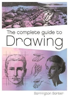 Complete Guide to Drawing _Barrington Barber_9781788284813_Arcturus Publishing Ltd