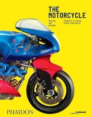 The Motorcycle: Design, Art, Desire_Ultan Guilfoyle_9781838661632_Phaidon Press Ltd