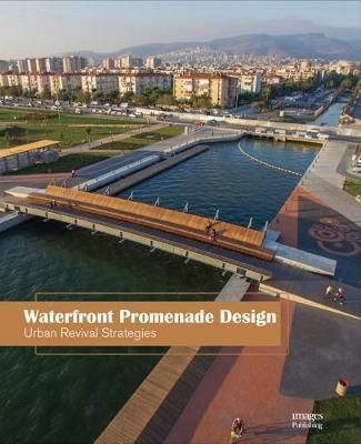 Waterfront Promenade Design: Urban Revival Strategies