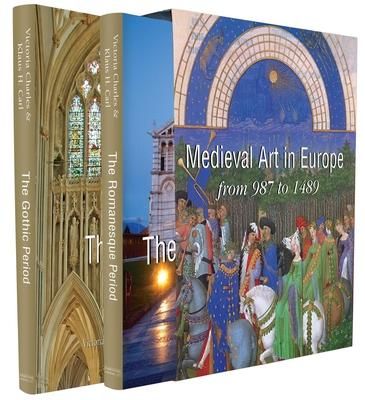 Medieval Art in Europe : Romanesque Art - Gothic Art 987-1489_ Victoria Charles_9781906981037_Parkstone Press Ltd