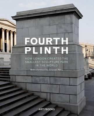Fouth Plinth_Grayson Perry_9781908970282_Art / Books