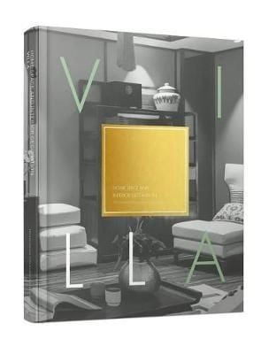 Home Space and Interior Decoration-Villa_ Design Media Publishing (UK) Limited_9781912268290_Kenneth Ko