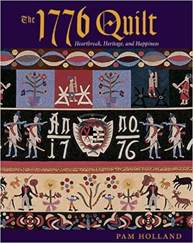 The 1776 Quilt_Pam Holland_9781933308104_Breckling Press