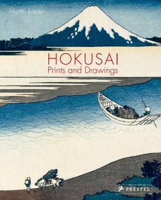 Hokusai: Prints And Drawings_Matthi Forrer_9783791385044_Prestel