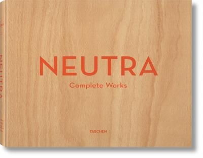 Neutra_Barbara Lamprecht_9783836512442_Taschen