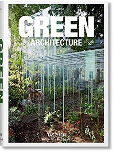 Green Architecture_Philip Jodidio _9783836522205_Taschen