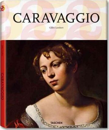 Caravaggio - Gilles Neret - 9783836523813 - Taschen