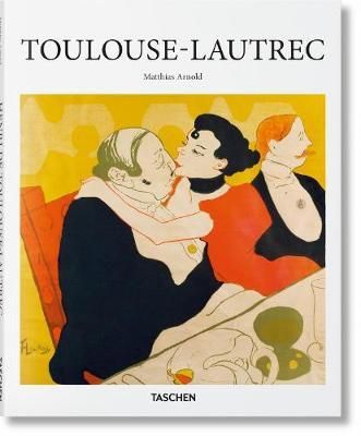 Toulouse-Lautrec_Matthias Arnold_9783836534901_Taschen GmbH