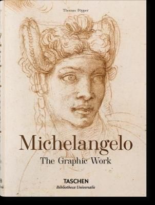 Michelangelo: The Graphic Work_Thomas Popper_9783836537193_Taschen