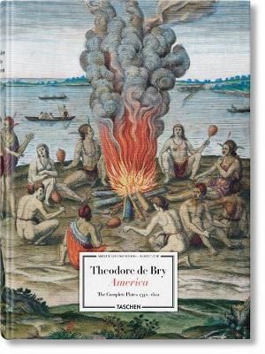 Theodore De Bry. America _Michiel Van Groesen_9783836552097_Taschen