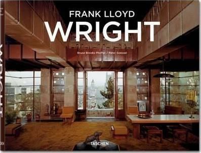 Frank Lloyd Wright_Bruce Brooks Pfeiffer_9783836555982_Taschen