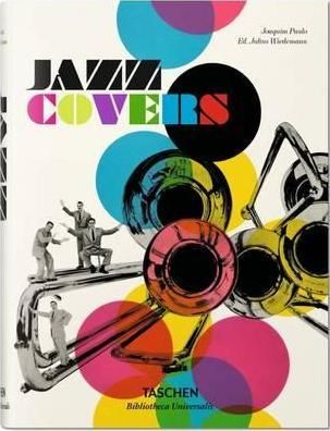 Jazz Covers_ Taschen GmbH_9783836556361_Author Joaquim Paulo