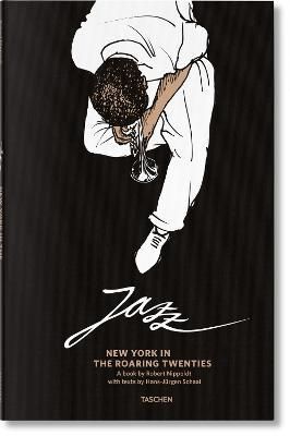 Jazz. New York in the Roaring Twenties_Taschen_9783836584715_Taschen