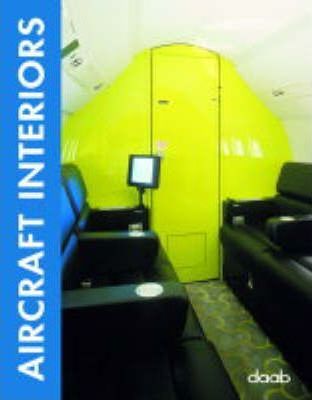 Aircraft Interiors_ daab_9783937718101_ DAAB Press