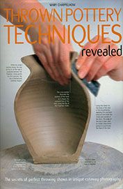 Thrown Pottery Techniques Revealed