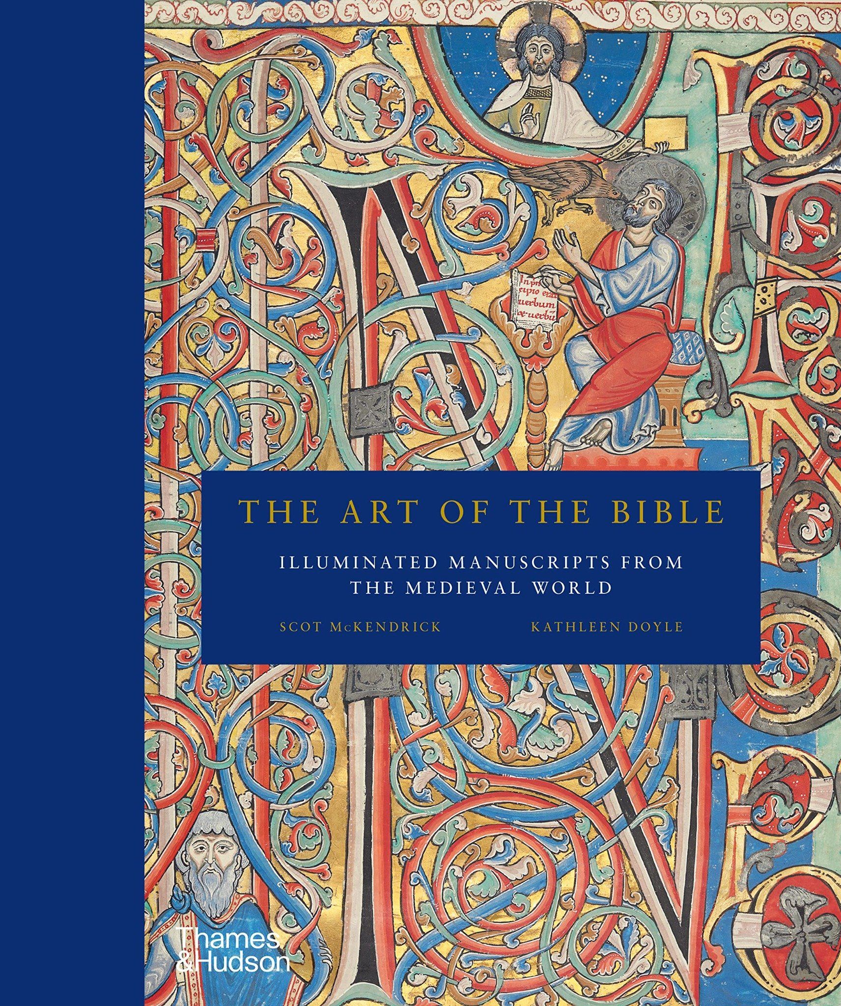 The Art of the Bible: Illuminated Manuscripts from the Medieval World