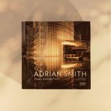  The Architecture of Adrian Smith_Robyn Beaver_9781864706253_Images Publishing Group Pty Ltd 