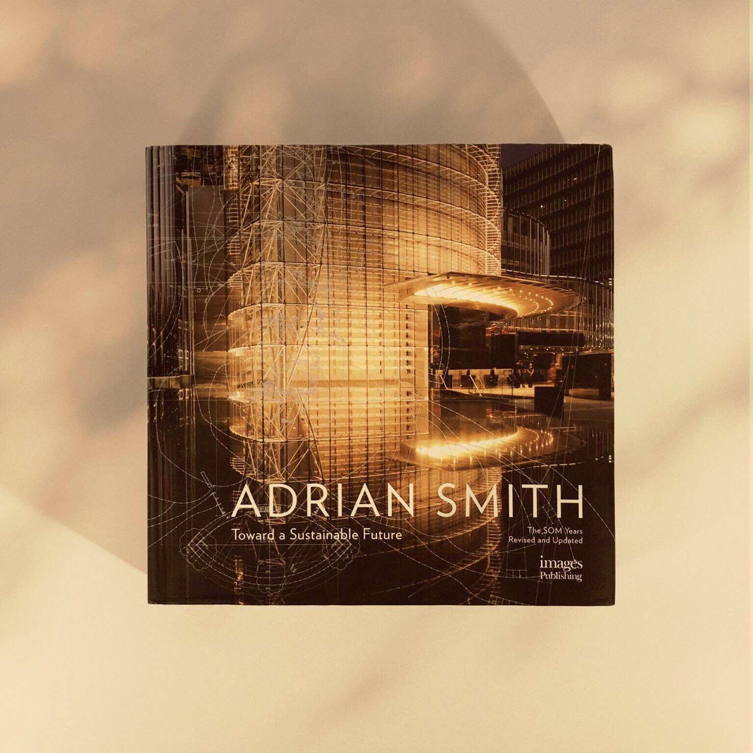 The Architecture of Adrian Smith