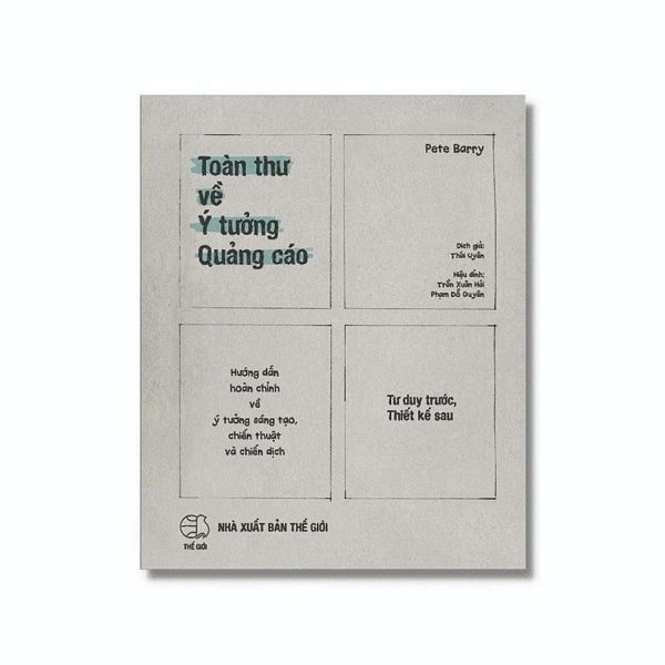  Toàn Thư Về Ý Tưởng Quảng Cáo - The Advertising Concept Book 3rd ed 