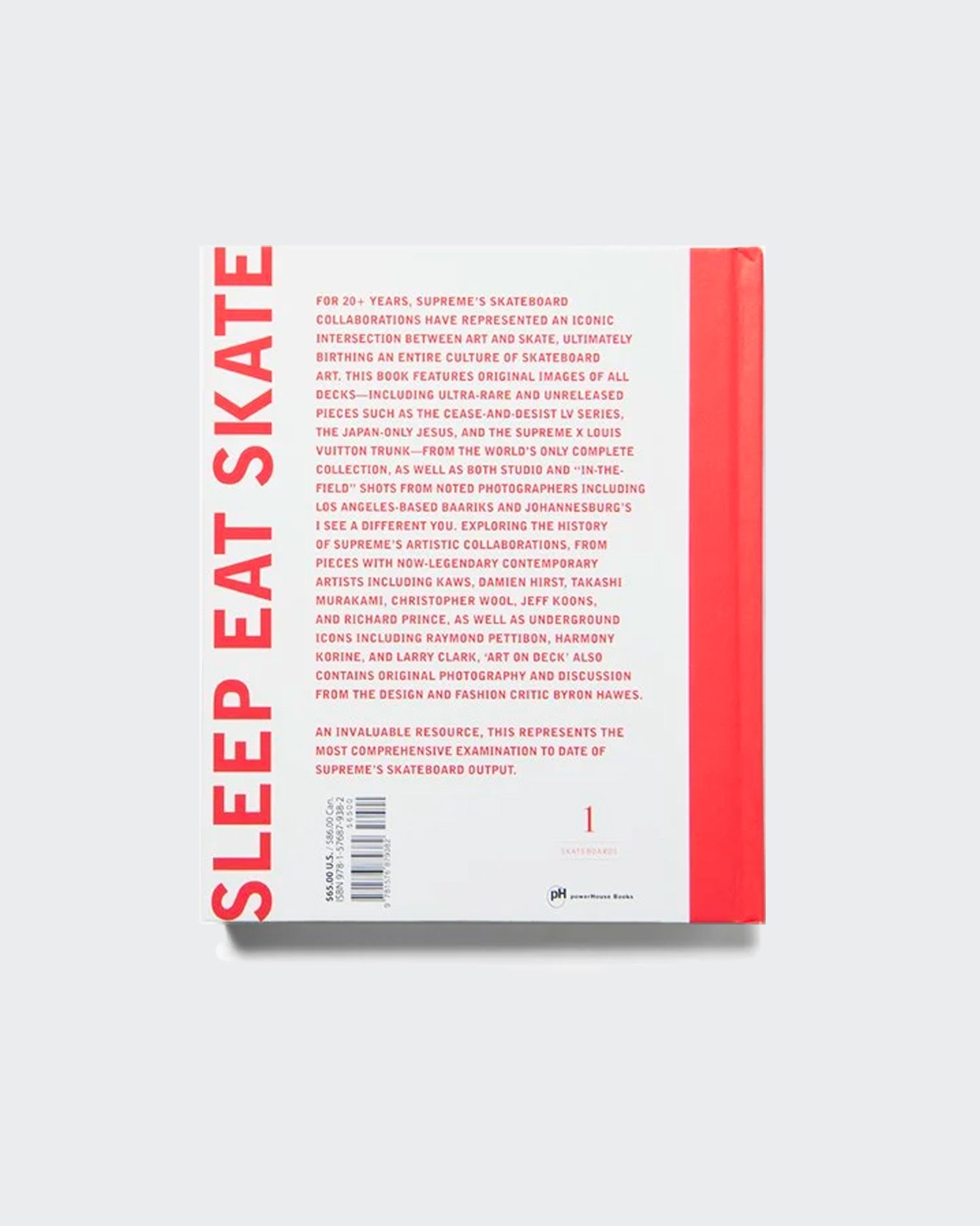 Art On Deck : An Exploration of Supreme Skateboards from 1994-2018_Byron Hawes_9781576879382_powerHouse Books,U.S.
