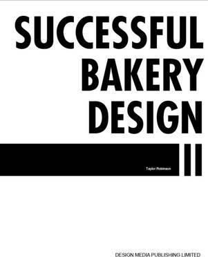 Successful Bakery Design II_Johnny Chiu_9781910596463_Design Media Publishing (UK) Limited