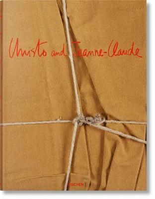 Christo and Jeanne-Claude. Updated Edition_Paul Goldberger_9783836566995_Taschen GmbH