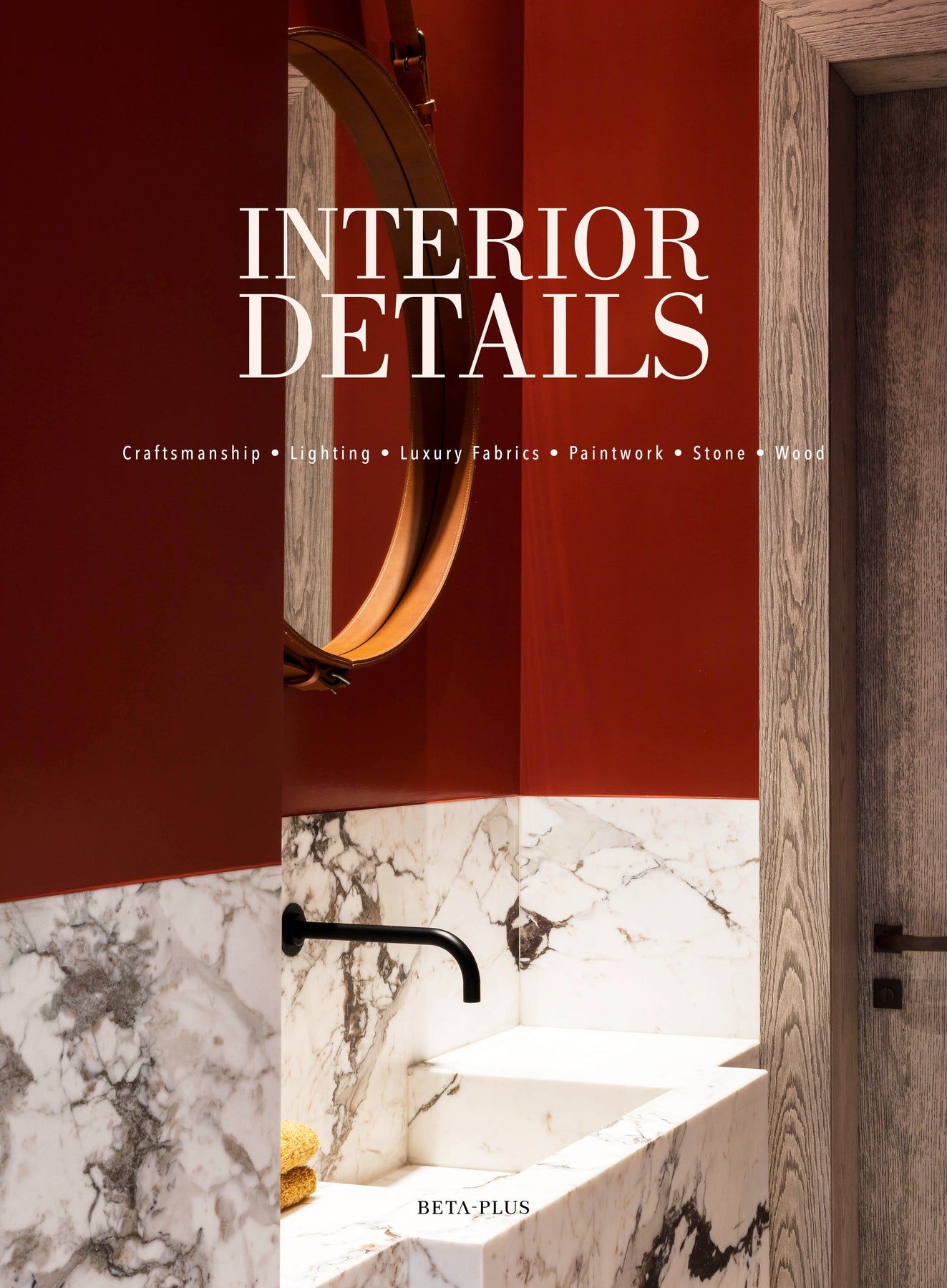 Interior Details_Wim Pauwels_9782875500403_Beta-Plus