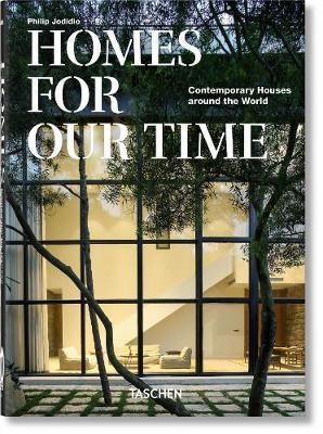 Homes For Our Time. Contemporary Houses around the World. 40th Anniversary Edition_Philip Jodidio_9783836581912_Taschen GmbH