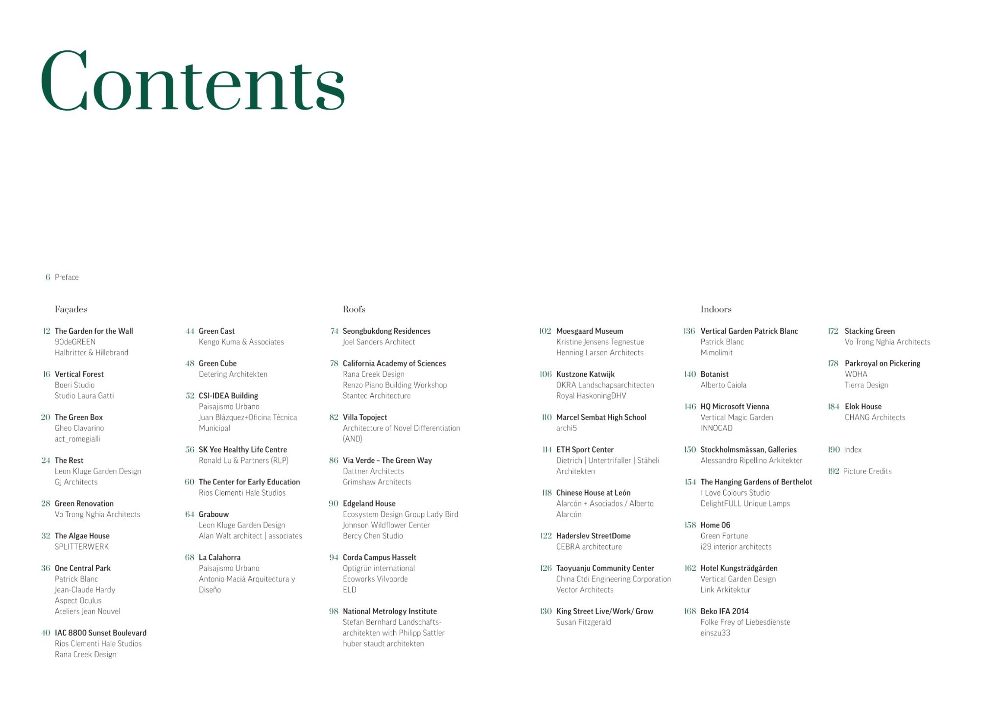 Green, Greener, Greenest: Façades, Roof, Indoors_Chris van Uffelen_9783037682128_Braun Publishing AG
