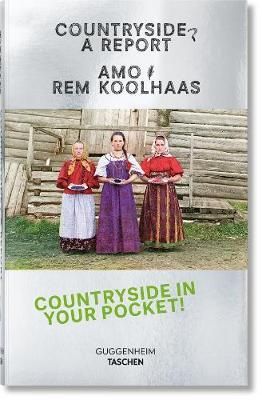 Koolhaas. Countryside. A Report_ Amo_9783836584395_Taschen GmbH
