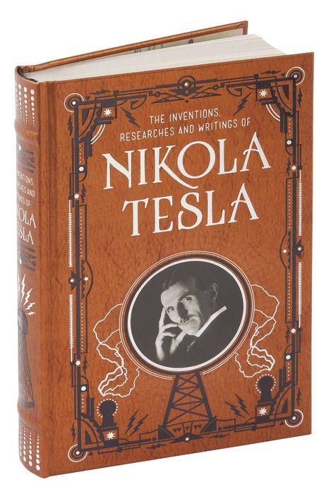 Inventions, Researches and Writings of Nikola Tesla_Nikola Tesla_9781435167957_Barnes & Noble
