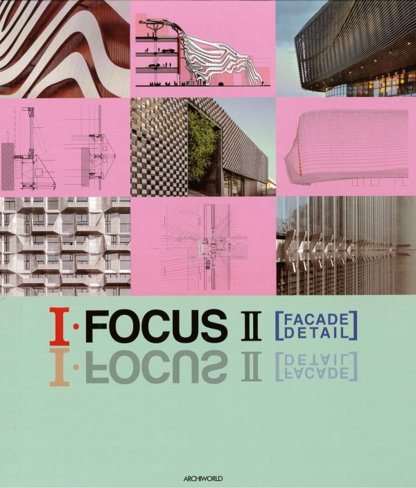  I.Focus II Facade Detail 