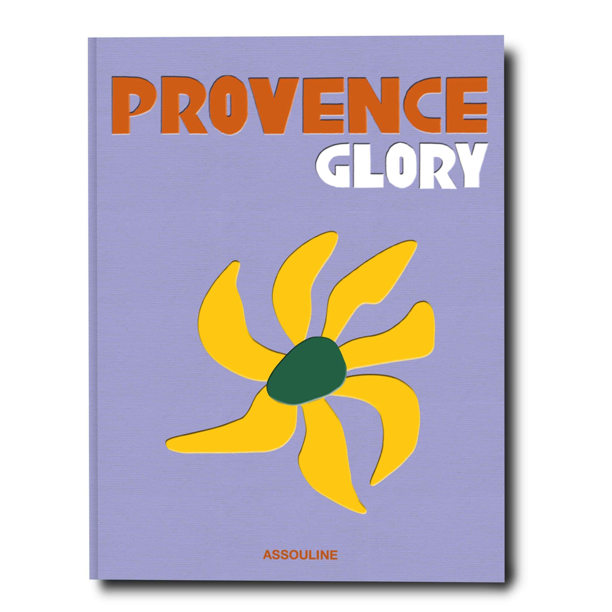 Provence Glory_Francois Simon_9781614289821_Assouline Publishing Inc