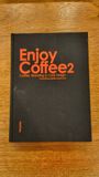 Enjoy Coffee 2 