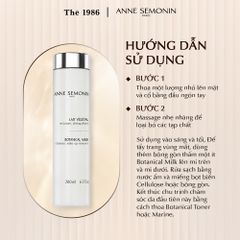 Hướng dẫn sử dụng sản phẩm Anne Semonin Botanical Milk