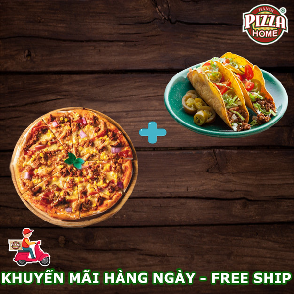  Mua Pizza bất kì  tặng bánh Taco bất kì 