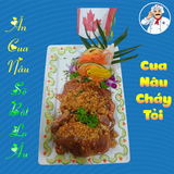  Cua Nâu Cháy Tỏi 