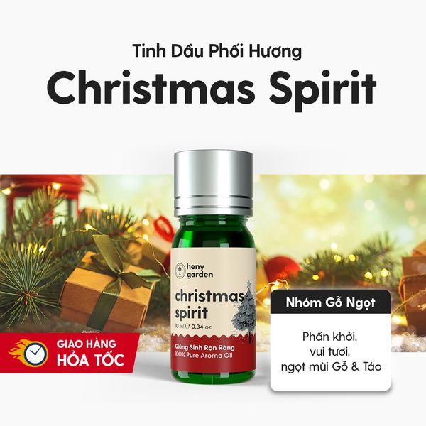 Tinh Dầu Thơm Phối Hương Christmas Spirit (Giáng Sinh Rộn Ràng) Heny Garden