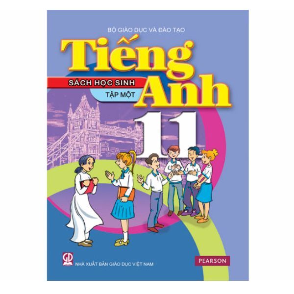 Tiếng Anh - Lớp 11 - Sách Học Sinh - Tập 1 - Tái Bản 2021