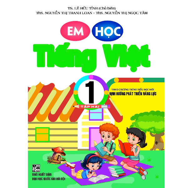 Em Học Tiếng Việt Lớp 1 - Tập 2 (Theo Chương Trình Tiểu Học Mới Định Hướng Phát Triển Năng Lực)