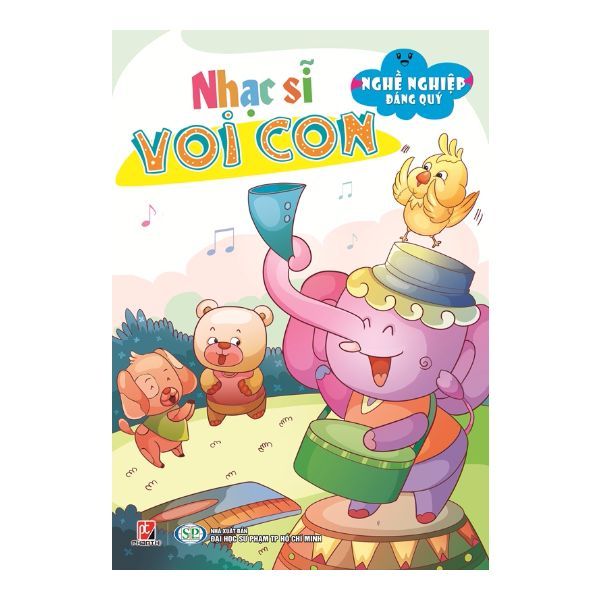 Nghề Nghiệp Đáng Qúy - Nhạc Sĩ Voi Con