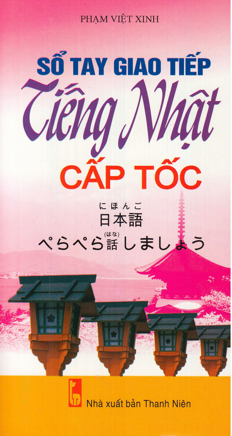 Sổ Tay Tiếng Nhật Cấp Tốc