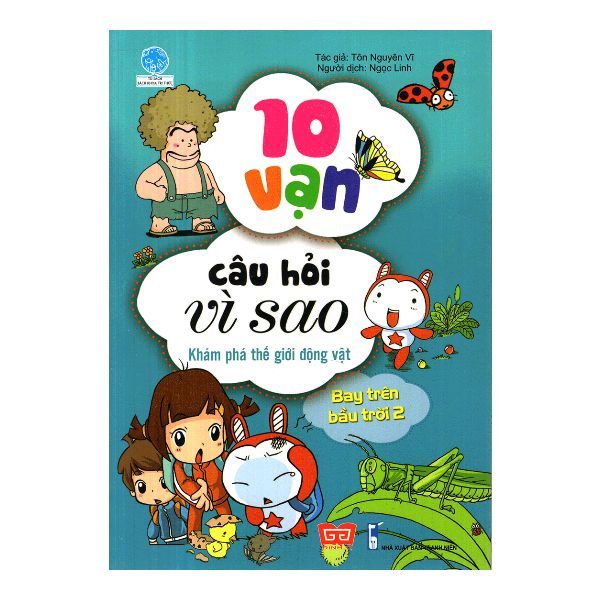 10 Vạn Câu Hỏi Vì Sao - Khám Phá Thế Giới Động Vật - Bay Trên Bầu Trời (Tập 2)