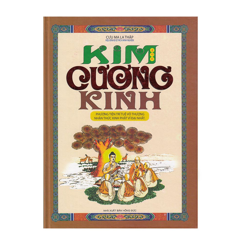 Kim Cương Kinh – Phương Tiện Trí Tuệ Vô Thượng Nhận Thức Kinh Phật Vĩ Đại Nhất