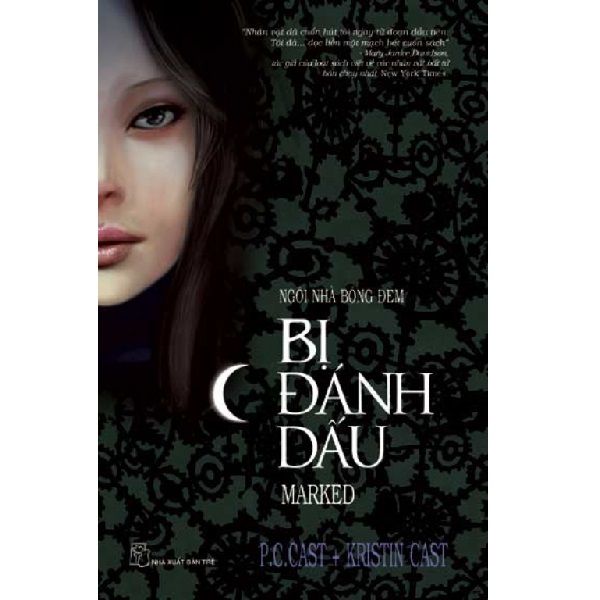 Ngôi Nhà Bóng Đêm - Bị Đánh Dấu - Marked