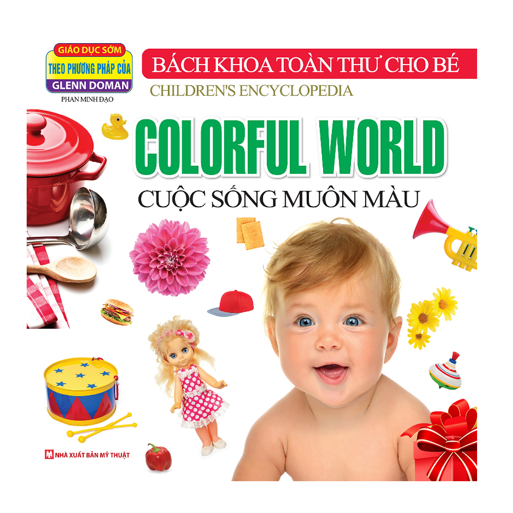 Bách Khoa Toàn Thư Cho Bé - Cuộc Sống Muôn Màu