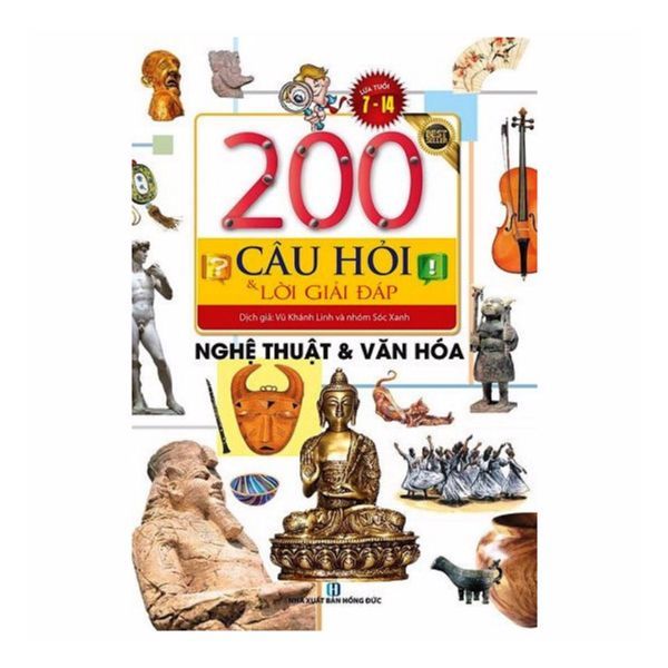 200 Câu Hỏi Và Lời Giải Đáp - Nghệ Thuật Và Văn Hóa